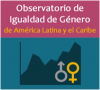 Observatorio de Igualdad de Género de América Latina y el Caribe